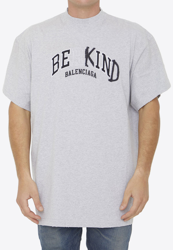 Balenciaga Be Kind Oversized T-shirt 739028-TPVD5-1167
