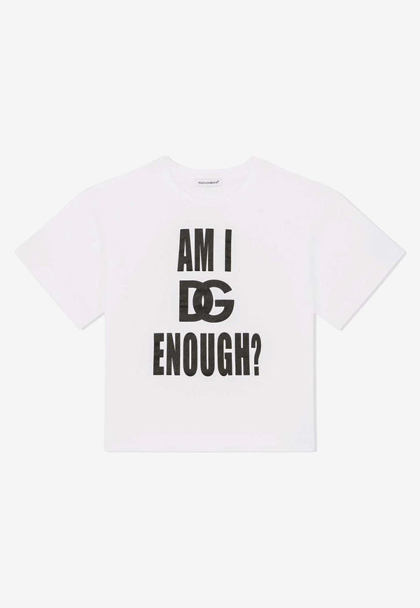 Dolce & Gabbana Kids Girls 'Am I DG Enough' Print T-shirt White L5JTHW G7C6L W0800